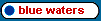 blue waters - scuba, fishing, sailing, diving, whales, dolphins